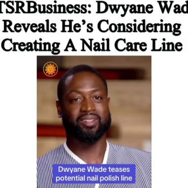 dwyane-wade-considering-creating-nail-care-line.