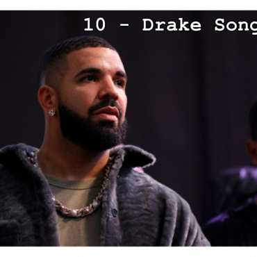 10-drake-songs-that-prove-his-legacy-in-hip-hop.