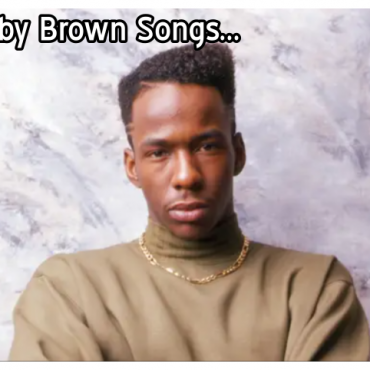 8-classic-bobby-brown-r&b-songs-you-need-to-hear.
