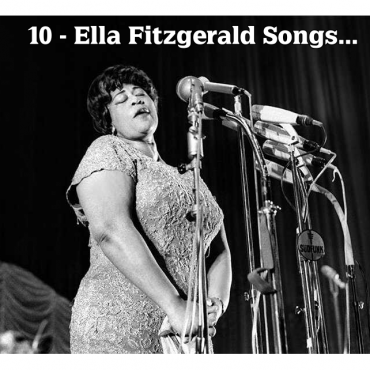 10-essential-ella-fitzgerald-songs-you-need-to-hear:-the-timeless-voice-of-jazz.
