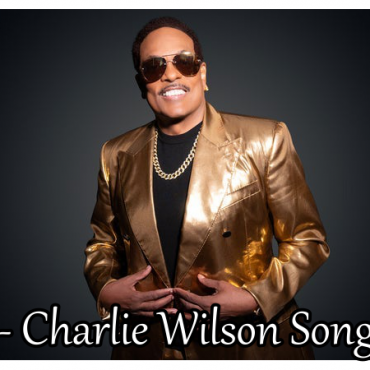 10-soul-stirring-charlie-wilson-songs-you’ll-feel-forever.