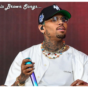 top-10-chris-brown-songs-that-define-modern-r&b-and-pop.