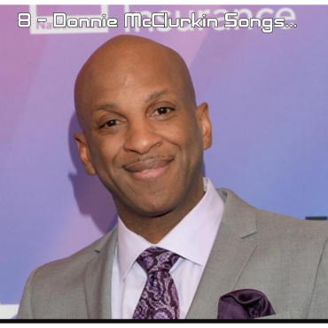 8-donnie-mcclurkin-gospel-songs-that-will-lift-your-spirit-and-strengthen-your-faith.