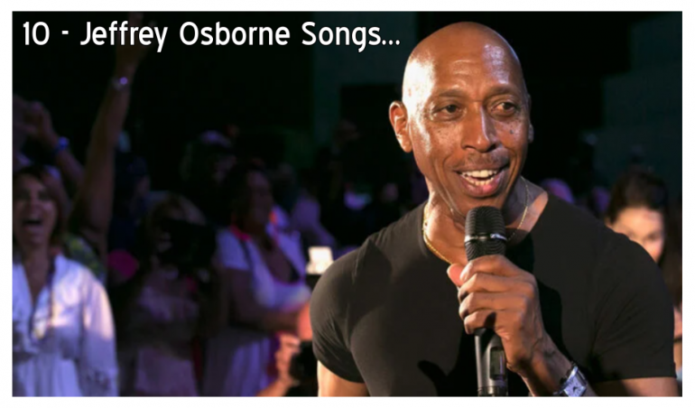 10-jeffrey-osborne-songs-that-keep-the-spirit-of-classic-r&b-alive.