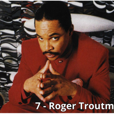 7-roger-troutman-songs-that-still-move-the-culture.