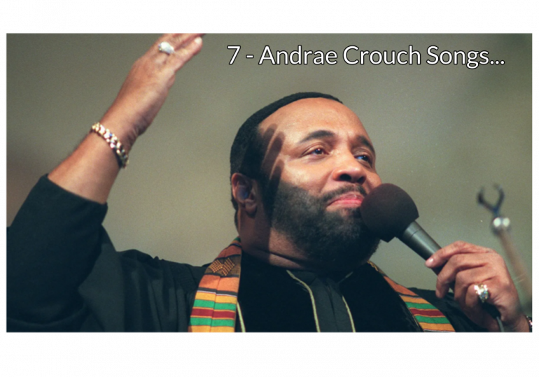 7-andrae-crouch-gospel-songs-every-christian-music-lover-should-hear.