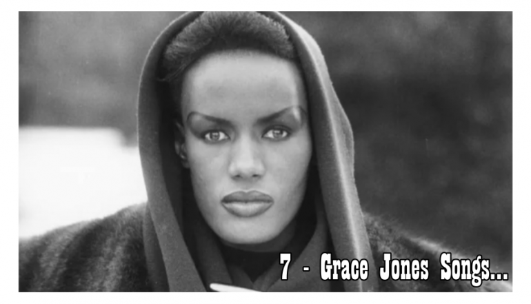 7-classic-grace-jones-songs-every-retro-music-fan-should-know.