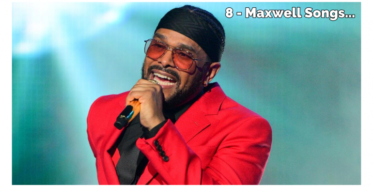 8-maxwell-songs-that-prove-his-r&b-legacy.