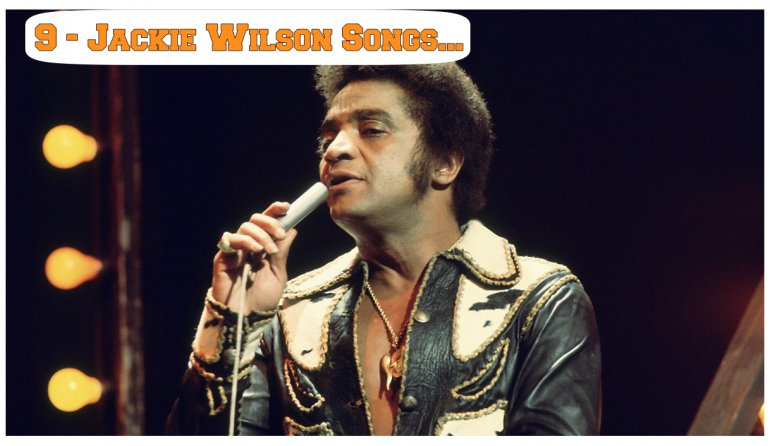 9-jackie-wilson-songs-that-define-the-evolution-of-soul-music.