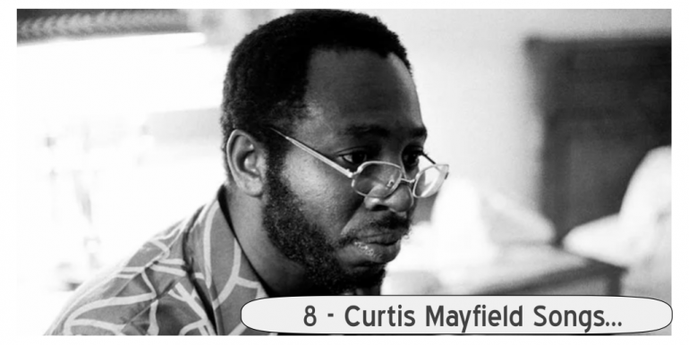 8-underrated-curtis-mayfield-songs-that-deserve-more-love.