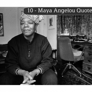 10-maya-angelou-quotes-on-growth,-kindness,-and-power:-a-deep-literary-look.