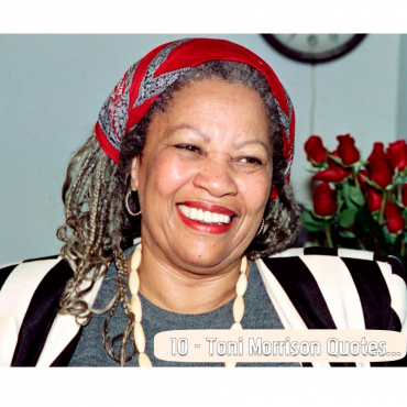 10-toni-morrison-quotes-that-teach-us-how-to-live-and-love-fully.