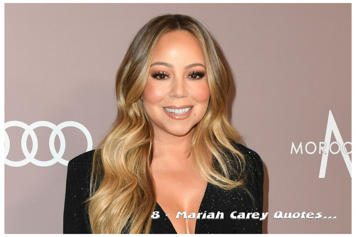 8-mariah-carey-quotes-about-belief,-strength,-and-resilience.