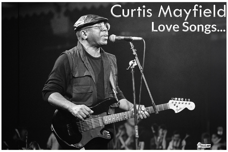8-curtis-mayfield-love-songs-that-shaped-r&b-romance.