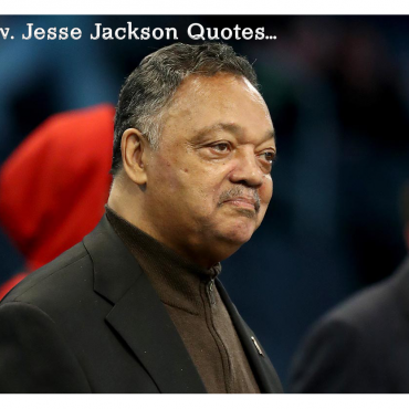 7-rev-jesse-jackson-quotes-that-still-inspire-leadership,-courage,-and-change.