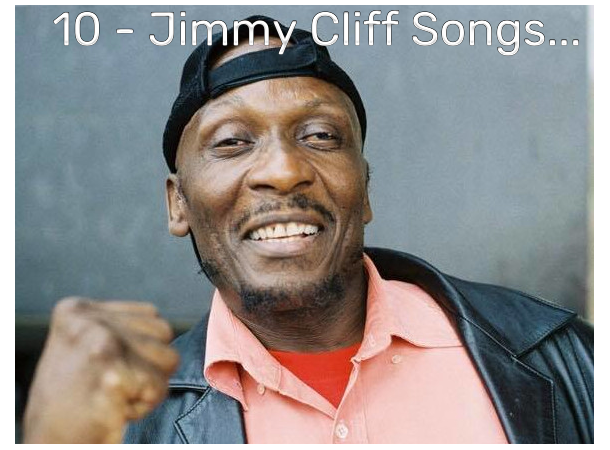 10-jimmy-cliff-songs-that-honor-his-legacy-after-his-death.