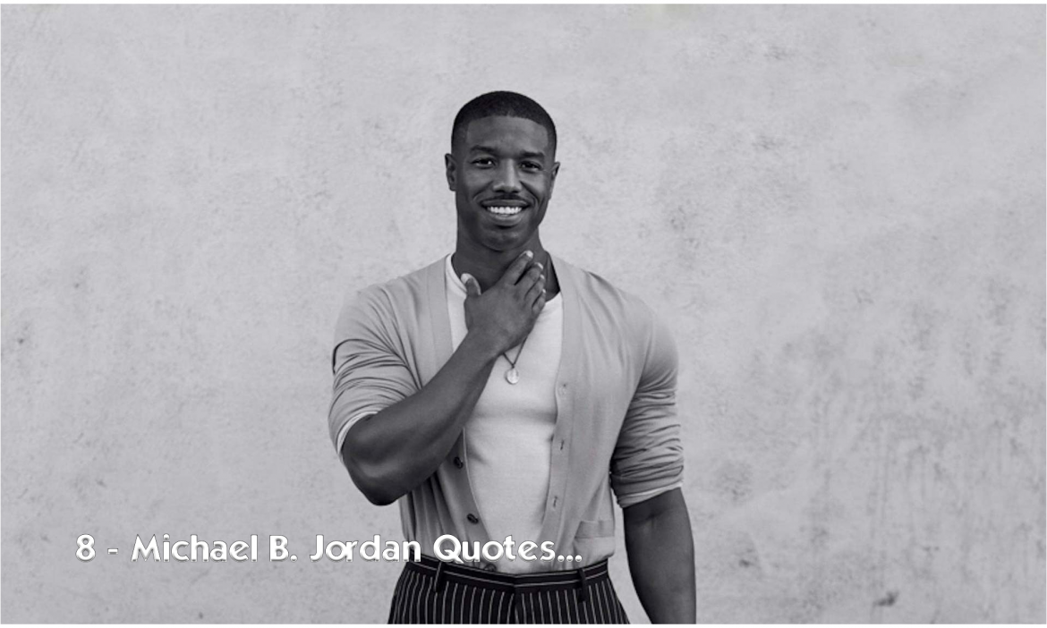 8-michael-b-jordan-quotes-from-the-oscar-winning-actor.