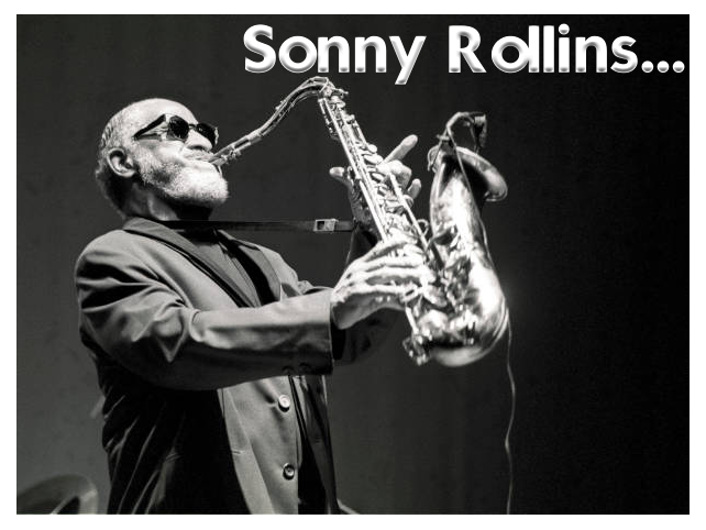 sonny-rollins-dead-at-95:-jazz-lost-a-titan.