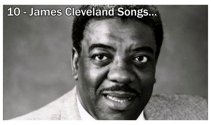 10-james-cleveland-gospel-songs-that-will-strengthen-your-faith.